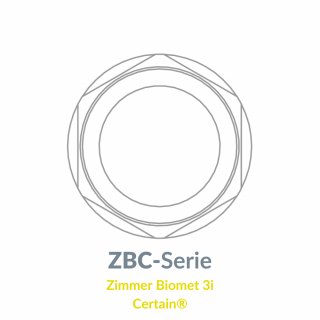 ZBC-Serie (Zimmer Biomet, Certain)